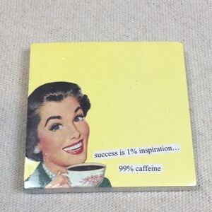Anne Taintor Inspiration/caffeine sticky note pad